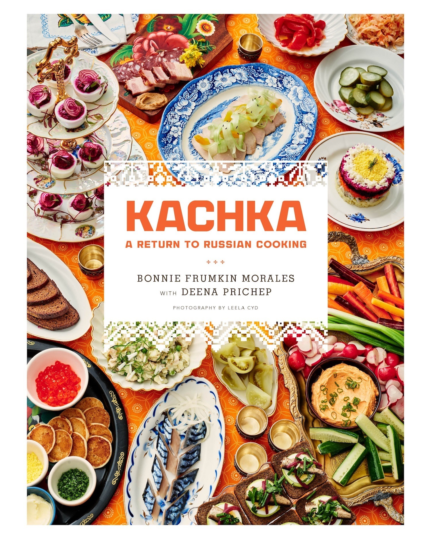 Book cover for Kachka: A Return to Russian Cooking. September 2021